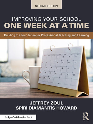 cover image of Improving Your School One Week at a Time